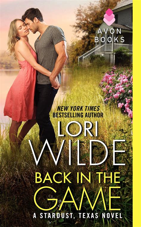 Lori Wilde Back In The Game Lori Wilde Avon Books Novels