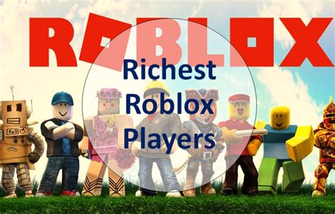12 Richest Roblox Players Along With Interesting Info Of Their Net