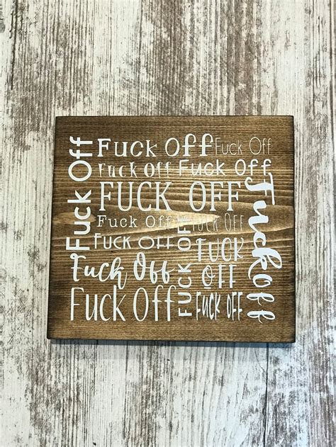 Fuck Off Sign L Fuck Off Quote L Fuck Off Cuss Word Sign L Etsy