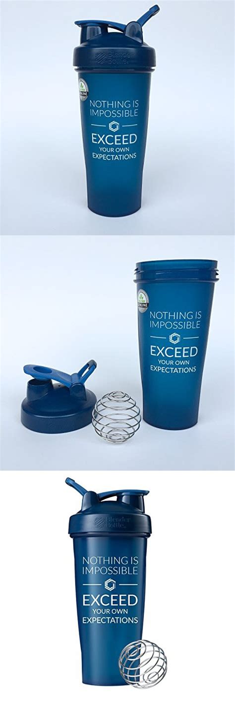 Exceed Your Own Expectations Blender Bottle Shaker Limited Edition