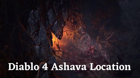 Diablo 4 Ashava Location Mini Boss Strategy Veryali Gaming