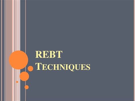 Techniques Of Rebt By Aamna Haneef Via Slideshare Rational Emotive