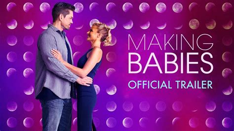 Making Babies 2019 Official Trailer Youtube