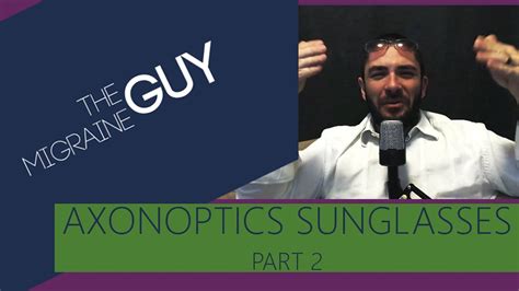 The Migraine Guy Product Review Axonoptics Indoor Migraine