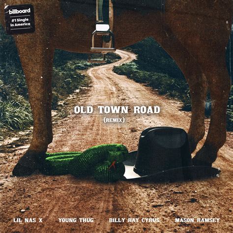 Lil Nas X Old Town Road Remix Ft Young Thug Billy Ray Cyrus And Mason Ramsey Rfreshalbumart