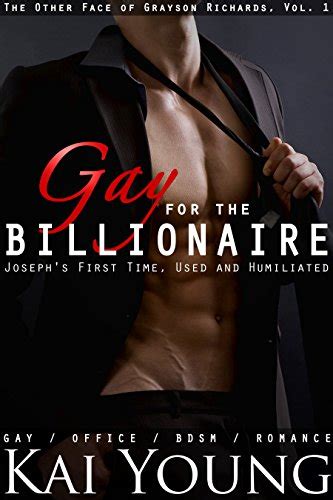 gay for the billionaire joseph s first time used and humiliated gay office bdsm romance the