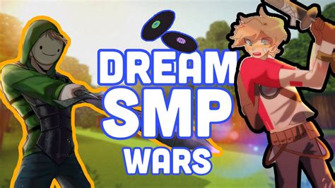 Dream Smp Wars In Order Youtube