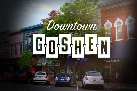 Love Goshen Goshen Indiana Downtown Goshen