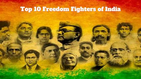 Top Freedom Fighters Of India Th Independence Day Great Freedom Fighters Of India Youtube