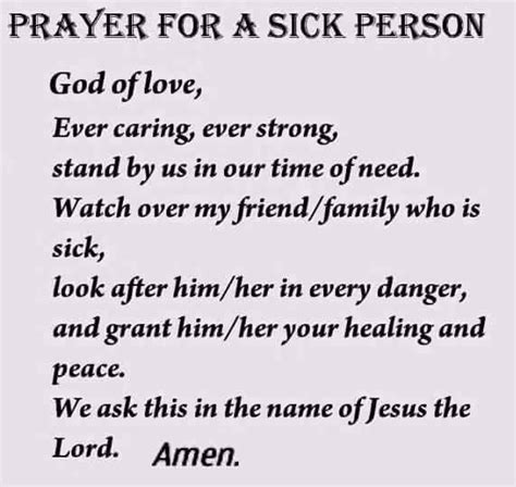 Prayer For A Sick Person Prayers For Strength And