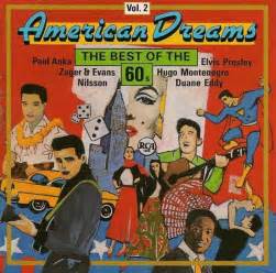 American Dreams The Best Of The 60s Vol 2 1989 Cd Discogs