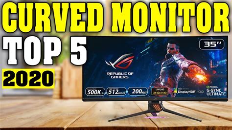 Top 5 Best Curved Monitor 2020 Youtube