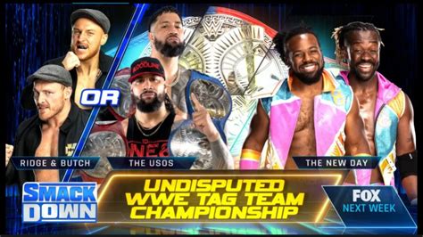 WWE Undisputed Tag Team Championship Match Set For Next Week SmackDown WrestleTalk