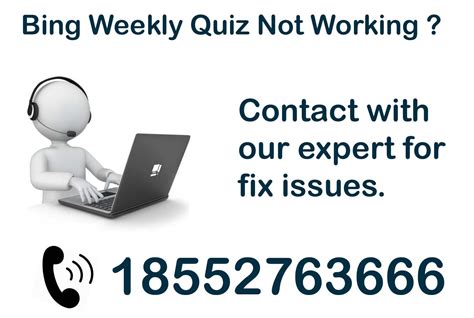 Bing Weekly Quiz Not Working Dial 18552763666 Tizen Os