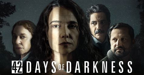 42 Days Of Darkness Streaming Tv Show Online