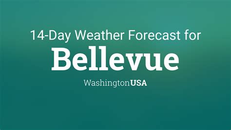 Bellevue Washington Usa 14 Day Weather Forecast