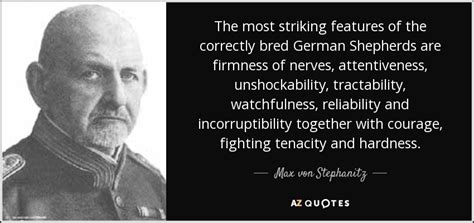 Max Von Stephanitz Quote The Most Striking Features Of