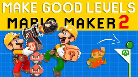 Basic Super Mario Maker 2 Level Design How To Make Good Levels Youtube