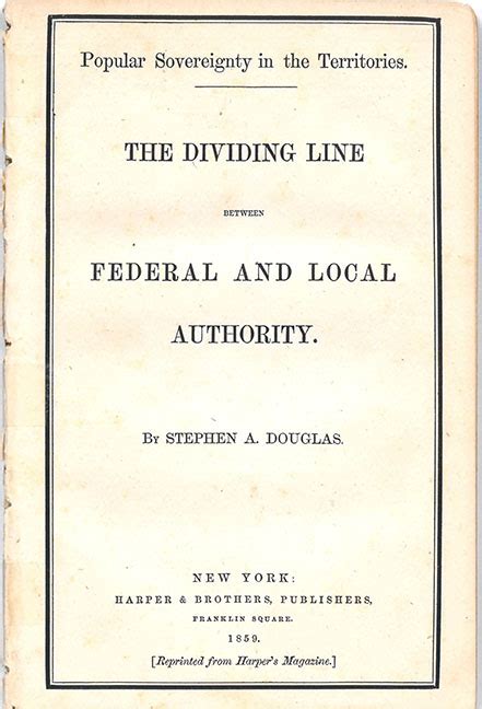 Stephen A Douglas Popular Sovereignty In The Territories Pamphlet