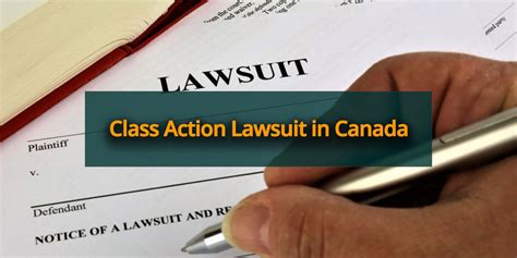 Class Action Lawsuit Canada Everything You Should Know