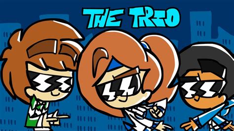 The Trio Teaser Youtube