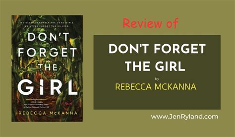Review Of Dont Forget The Girl Jen Ryland Reviews
