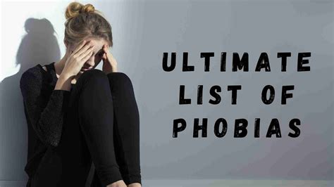 Ultimate List Of Phobias