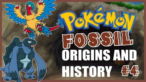 Pokemon Fossil Origins And History 4 Unova Youtube