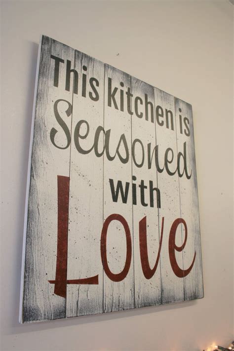 This Kitchen Is Seasoned With Love Pallet Sign Kitchen And Dining Room