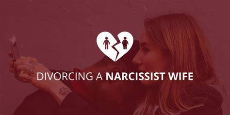 Divorcing A Narcissist Wife In New Jersey Detailed Guide