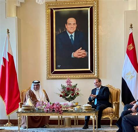 السيد الرئيس عبد الفتاح السيسي يلتقي صباح اليوم، في العاصمة البحرينية