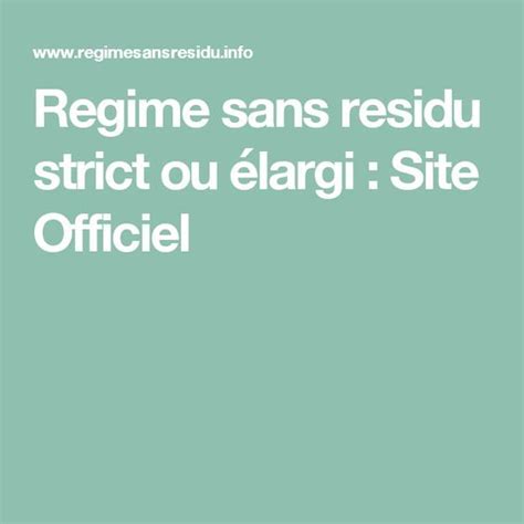 Les aliments autorisés dans le cadre d'un régime sans résidu strict sont les produits laitiers (fromages à pâte ferme), les viandes (maigres, volaille et jambon dégraissé), le. Regime sans residu strict ou élargi : Site Officiel