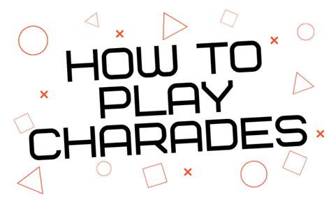 How To Play Charades A Fun Game Everyone Can Play Little Day Out