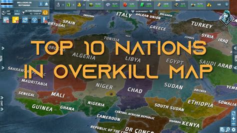 Conflict Of Nations Top 10 Nations In Overkill Map Youtube