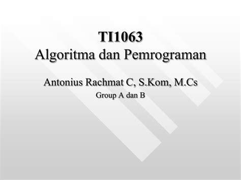 T Algoritma Dan Pemrograman