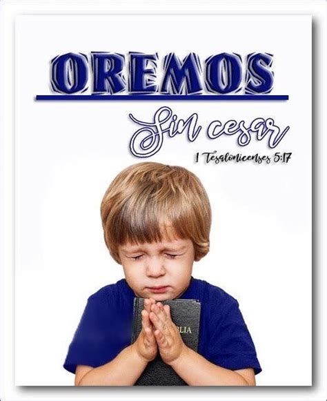 Orad Sin Cesar 1 Tesalonicenses 517 1 Tesalonicenses Oraciones De