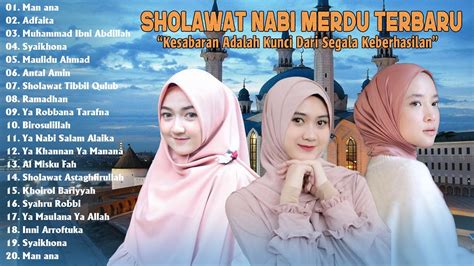 Lagu Sholawat Sholawat Merdu Pagi Hari Penyejuk Hati Terbaru Sholawat Nabi Non Stop