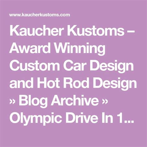 Kaucher Kustoms Award Winning Custom Car Design And Hot Rod Design