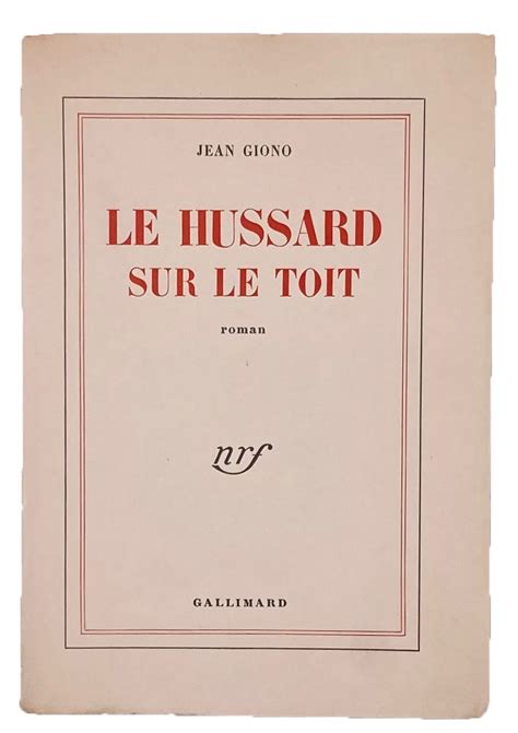 Le Hussard Sur Le Toit By Giono Jean Pp Vols Vo James Cummins