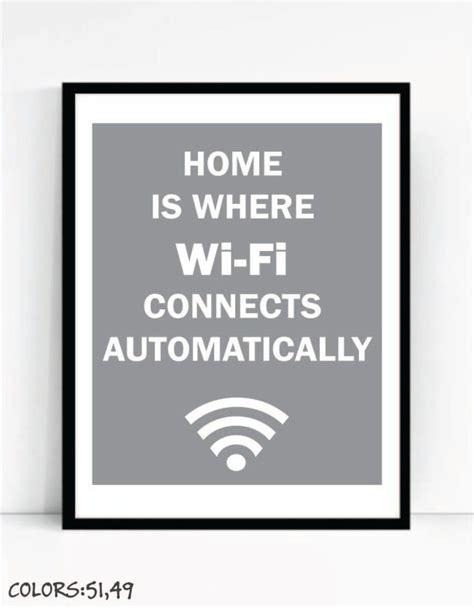 Home Is Where Wi Fi Connects Automatically Art Print For Geeks Wall