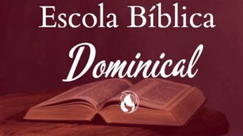 Escola Bíblica Dominical Adtag Colonia 1 Youtube