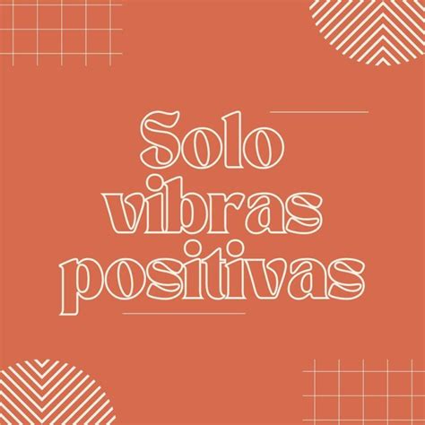 50 frases de energía positiva y buena vibra