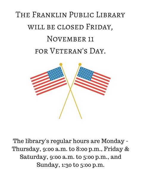 Franklin Public Library Library Closed Friday November 11 For Veteran