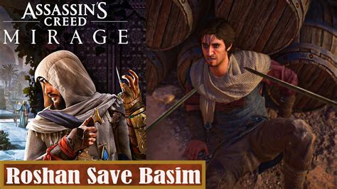 Assassin S Creed Mirage Roshan Save Basim Youtube