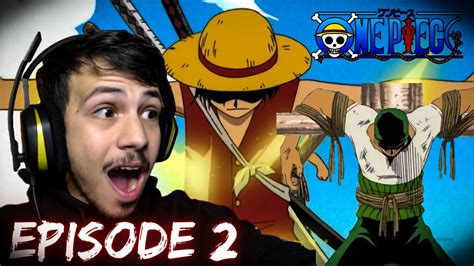 Luffy Saves Zoro One Piece Episode 2 Blind Reaction Youtube