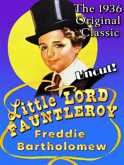 Watch Little Lord Fauntleroy Freddie Bartholomew The 1936 Original