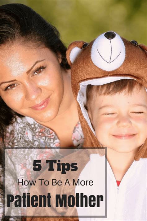 5 Tips On How To Be A More Patient Mother