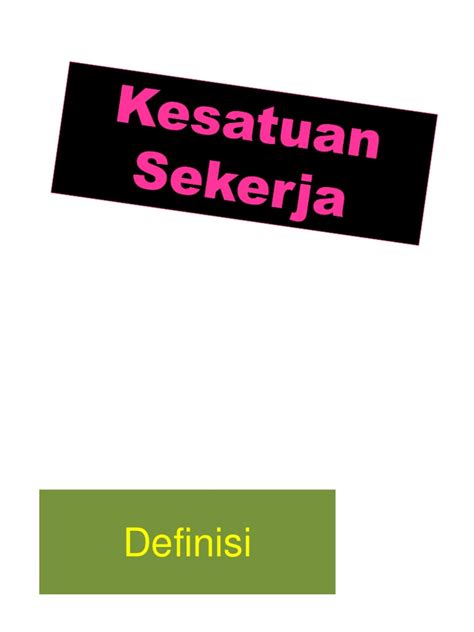 Akta kesatuan sekerja 1959 akan dikaji semula agar selari dengan pindaan akta perhubungan pengurusan 1967. kesatuan sekerja