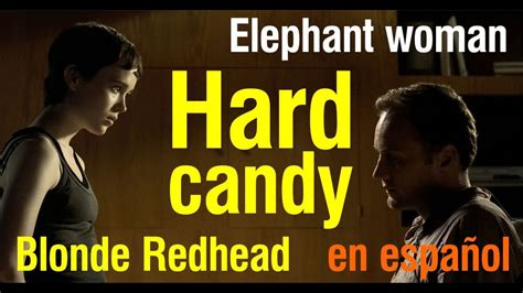 Elephant Woman Hard Candy Blonde Redhead Subtitulada Youtube