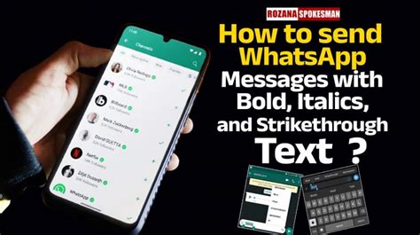 How To Send Whatsapp Messages With Bold Italics And Strikethrough